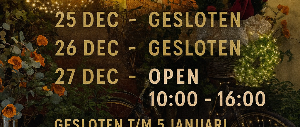 Openingstijden tijdens de feestdagen